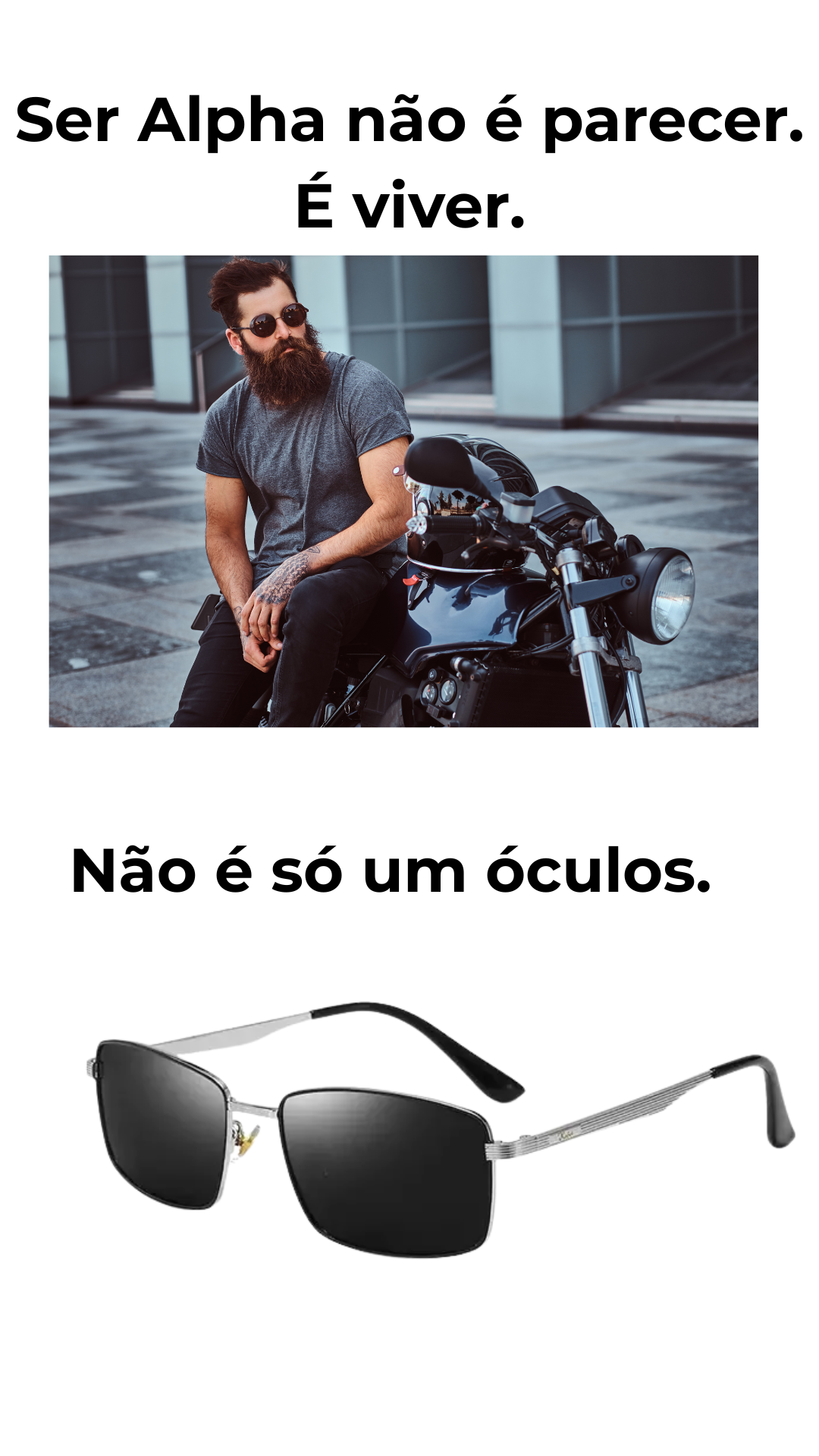 Slogan Urban Alpha: Ser Alpha não é parecer. É viver.